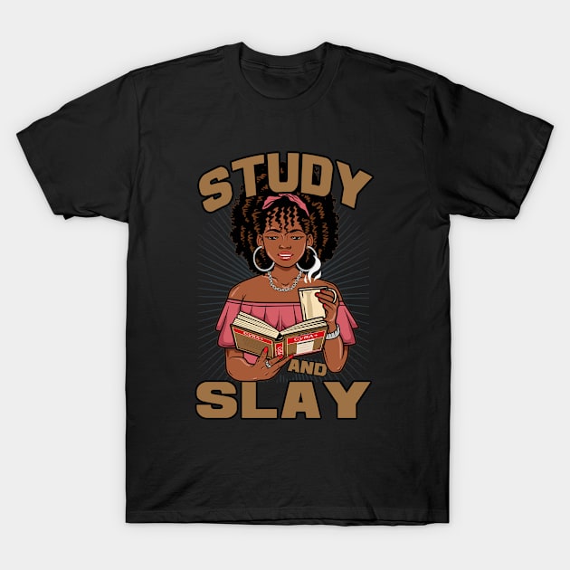 Study and Slay - Cybersecurity Analyst Cert T-Shirt by DFIR Diva